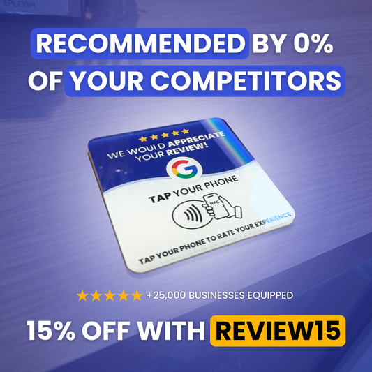 ReviewBoost NFC plaque displaying promotional text: 'Recommended by 0% of your competitors - Over 25,000 businesses equipped - Get 15% off with code REVIEW15'